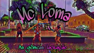 Envolvimento/Meu Ritmo/Patricinha de favela - Mc Loma e as gêmeas lacração - coreografia dance Style