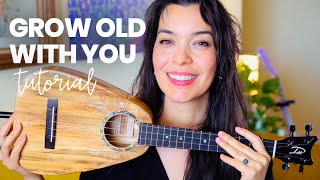 Grow Old With You by Adam Sandler Easy Ukulele Tutorial