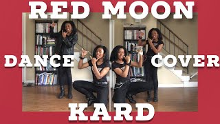 Red Moon - KARD || 1TheK Dance Cover Contest