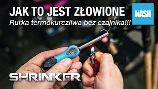 Jak to jest złowione? - Rurka Termokurczliwa bez użycia czajnika! - Shrinker