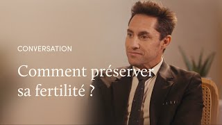 La fertilité préservée, avec le Pr Michael Grynberg