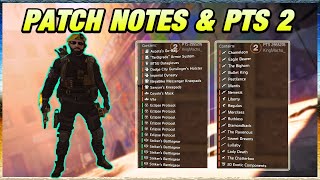 TU10 PATCH NOTES & PTS PHASE 2 BREAKDOWN