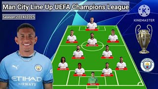 Manchester City Potential Line Up UEFA Champions League 2024/2025 ~ With Savinho