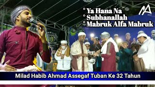 Special Milad Habib Ahmad Tuban || Limasan Bersholawat / Ya Hana Na, Subhanallah, Mabruk Alfa Mabru