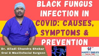 Black Fungus Infection In Covid: Causes, Symptoms & Prevention ||  Dr Chandra Shekar Alladi || DCH