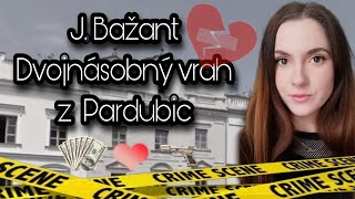 J. Bažant - dvojnásobný vrah z Pardubic | krimi případ z Československa | True Crime