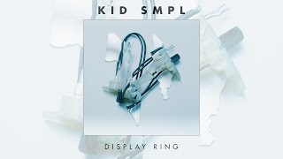 Kid Smpl - Display Ring