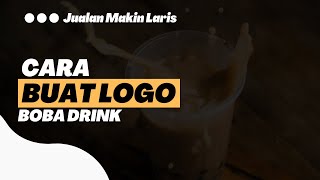 Cara Membuat Logo Boba Drink di Android Aje