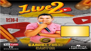 Gabrielzinho Cantor Live 2