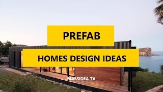 50+ Awesome Prefab Homes Design Ideas in 2018