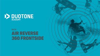 WAVE - Air Reverse 360 Frontside - Duotone Academy