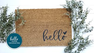 Hello Doormat Instructional Video