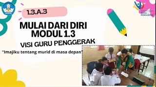 1.3.a.3. Mulai dari Diri - Modul 1.3