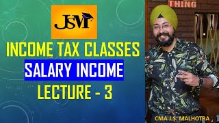 SALARY INCOME LECTURE- 3 |