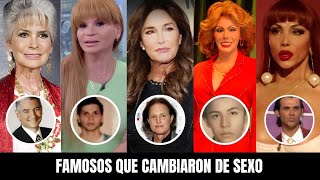 Famosos que cambiaron de Sexo Hombre a Mujeres | documental