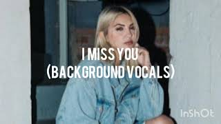 clean bandit - i miss you (feat. julia michaels) (background vocals)