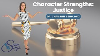 Character Strengths: Justice