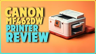 Canon ImageClass MF462DW Laser Printer Review | Best Color Printer Under $300 In 2024