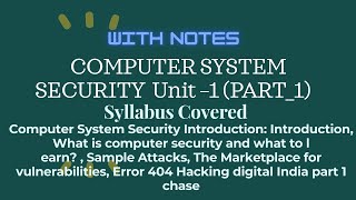 COMPUTER SYSTEM SECURITY  Unit –|PART-1|Computer System Security Introduction|#CSS|#cyber_security