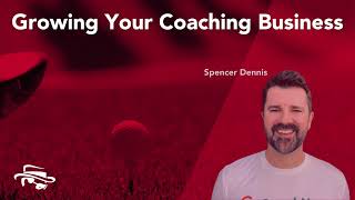 Growing Your Coaching Business | Under the Hat