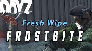 Day 1 in 5 (Fresh Wipe) #dayz #frostbite #stalker