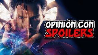 DOCTOR STRANGE OPINIÓN CON SPOILERS