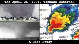 The April 26, 1991, Tornado Outbreak: A Case Study