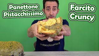 Panettone Pistacchissimo 2021: Farcito Cruncy