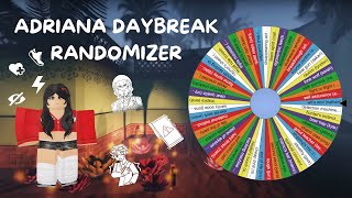 ADRIANA DAYBREAK 2 RANDOMIZER (ROBLOX LIVE)