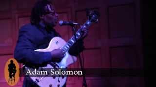 Adam Solomon Live at The Gladstone, Oct 26-2013