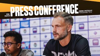 PRESS CONFERENCE BRI LIGA 1 MATCHDAY 28 | DEWA UNITED FC VS PERSIKABO