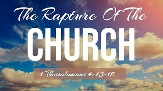 The Rapture ~ Chuck Missler