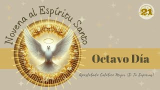 8 Día a la Novena al Espíritu Santo