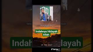 Indahnya Hidayah Allah #ustadzadihidayat #amalan #adihidayat #hidayah #hidayahallah