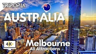 Australia Melbourne City Tour 4K: All Top Places to Visit in Melbourne Australia