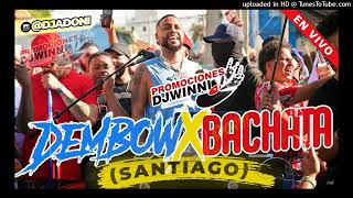 DEMBOW + BACHATA VOL 2 ( SOLO EXITOS ) DESDE SANTIAGO 🇩🇴 MEZCLANDO EN VIVMEZCLANDO EN VIVO ADONIII