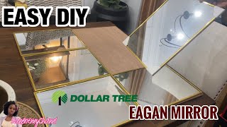 SUPER EASY DIY DOLLARTREE | EAGAN MIRROR