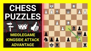 Chess Puzzles to Practice. Themes: Middlegame, Kingside attack, Advantage. Learn Chess