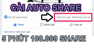 Hướng Dẫn Cài Auto Share Mới Nhất 2020