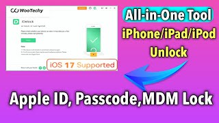 WooTechy iDelock All in One Tool Unlock Apple ID,Passcode,MDM Lock