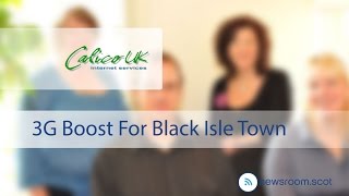 3G boost for Black Isle Town