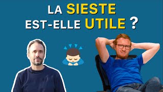 La SIESTE a-t-elle vraiment un intérêt ? 🤤