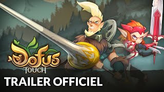 DOFUS TOUCH - Trailer Officiel (2022)