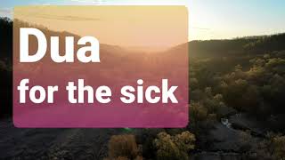 Are you feeling sick? Dua for sickness. [anxiety |ruqya|protection| health| evil eyes]