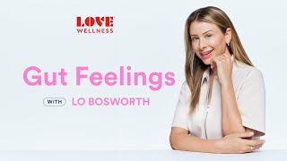 Gut Feelings Podcast | S2 Ep2 | Lo Bosworth and Radhi Devlukia