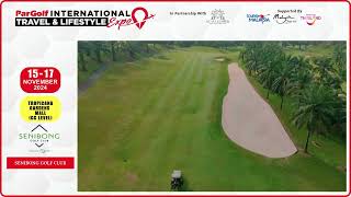 ParGolf International Travel & Lifestyle Expo - Senibong Golf Club