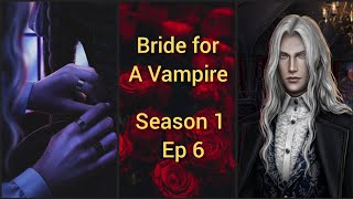 Darker than Night 🔷 Bride for A Vampire Season 1 Ep 6 🔷 Alistair/ Emilian 🔷 Seven Heart Stories