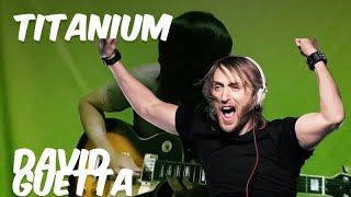 3 Minutes of David Guetta - Titanium (Electric Guitar Cover)