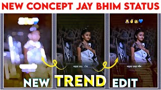 New Concept Jay Bhim Special Status Editing Alight In Alight Motion New Jay Bhim Status EditingVideo