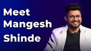 Meet Mangesh Shinde WillPower Star | Episode 52